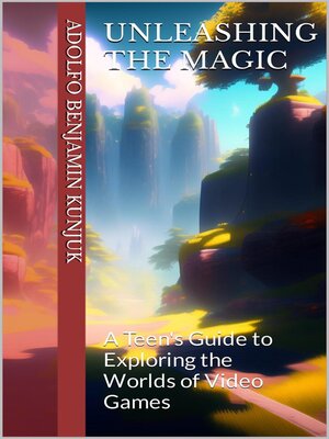cover image of Unleashing the Magic
